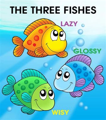  The Three Fishes! An Egyptian Folk Tale Filled With Wisdom and Whimsy