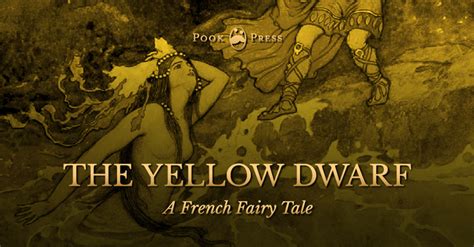  Yellow Dwarf! A 15th-Century French Folk Tale Exploring Themes of Greed, Envy, and Unexpected Consequences.